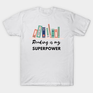 "Reading is my Super Power" Bookshelf T-Shirt - Book Lover Gift T-Shirt